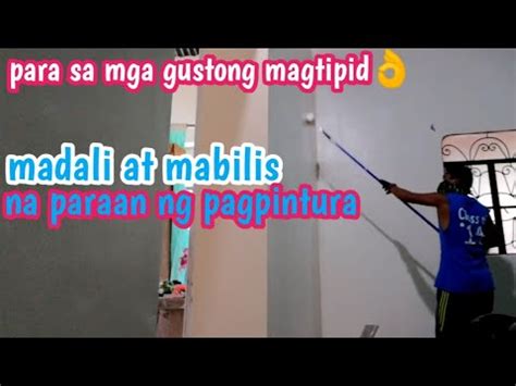 paano magpintura ng pader sa matipid at mabilis na .